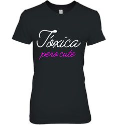 a black t - shirt with the words toxica pro cut in pink on it