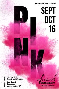 the pink flyer for an event with some type of lettering and colors in black, white,