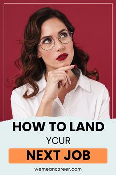 HOW TO LAND YOUR NEXT JOB Resume Photo, Goals And Aspirations, Create A Resume, Job Searching, Interview Preparation