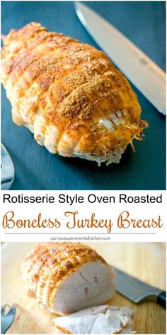 an image of some food that is on a cutting board and the words rotissee style oven roasted boneless turkey breast