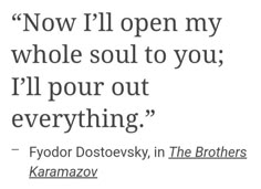 a quote from fyodor dostevsky on the brothers karamazov