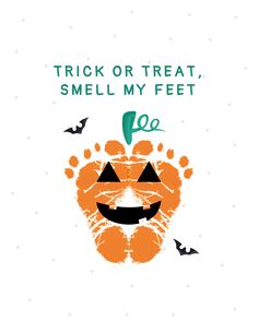 a trick or treat, smell my feet poster with an image of a cat's face