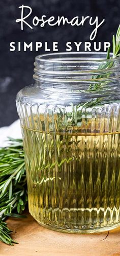 rosemary simple syrup in a glass jar