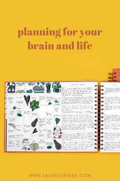 a notebook with the title planning for your brain and life