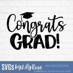 congrats grad svg cut file