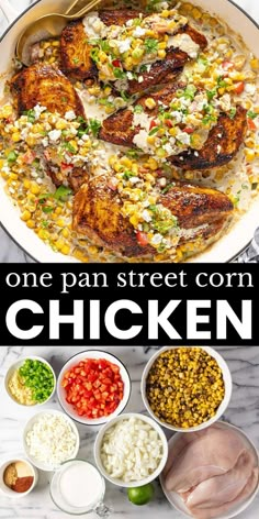 one pan street corn chicken is an easy and delicious dinner