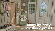 an animated image of a living room with furniture and accessories on the wall, along with a quote that reads sunny by laney a g shade preset