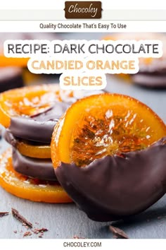 chocolate covered orange slices with the words recipe dark chocolate candies