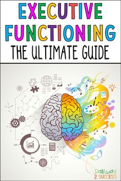 The ultimate guide to understanding executive functioning skills! These brain-based skills impact the lives of our students in classes every day. Learn how to teach and provide support for organization, planning, time management, self-control, attention, and more. A helpful guide for both teachers and parents! What Is Executive Functioning, Executive Functioning Curriculum, How To Improve Executive Functioning, Improve Executive Functioning Adults, Executive Functioning Bulletin Board, Executive Functioning Activities Teens, Executive Functioning Lessons