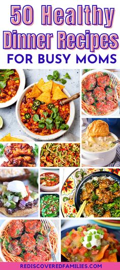 50 healthy dinner recipes for busy moms