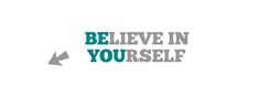 the words believe in yourself and an arrow pointing up to it on a white background