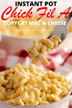 a spoon full of macaroni and cheese with the text instant pot check fil 4 copycat mac & cheese