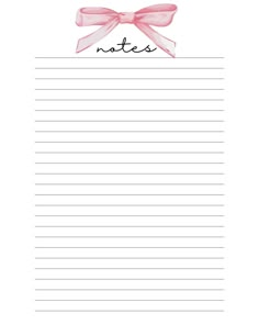 a notepad with a pink bow and the word notes written on it in cursive paper