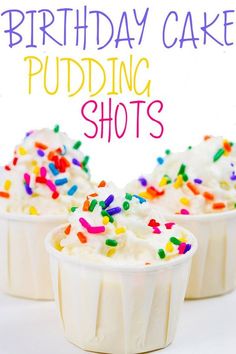 birthday cake pudding shots with sprinkles in paper cups on a white background