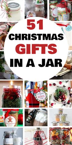 51 Christmas gifts in a jar displayed with various festive jars containing treats and decorations. Canister Gift Ideas, Glass Jar Gifts Ideas, 16 Oz Mason Jar Gifts, Ball Jar Gifts, Homemade Christmas Gifts For Women, Christmas Gift Food Ideas, Gifts In Jars Ideas, Christmas Gifts In Jars, Gifts In A Jar Ideas Diy