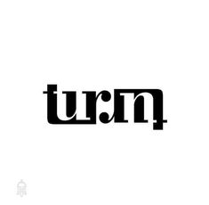 the word turn is written in black on a white background