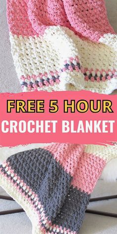 a crochet blanket with text overlay that reads free 5 hour crochet blanket