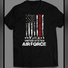 an american flag t - shirt with the words, united states air force