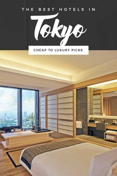 the best hotels in tokyo cheap to luxury pick