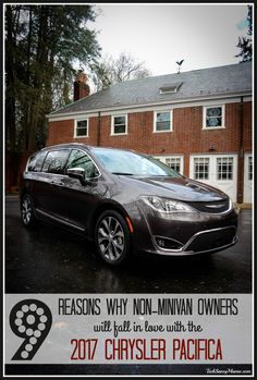 a car parked in front of a brick building with the words reason why non - minivan owners will fall in love with the chrysler pacifica