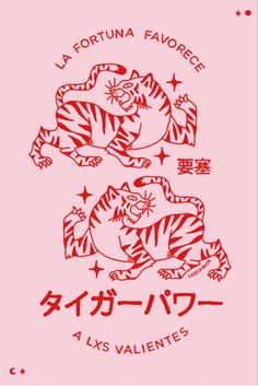 a pink poster with an image of two tigers and the words la fortna raviore