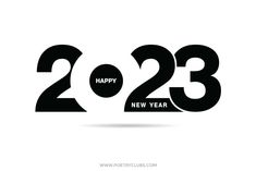 happy new year's greeting card with the number twenty and three, in black on a white background