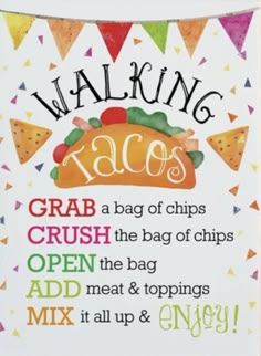 a sign that says walking tacos on it