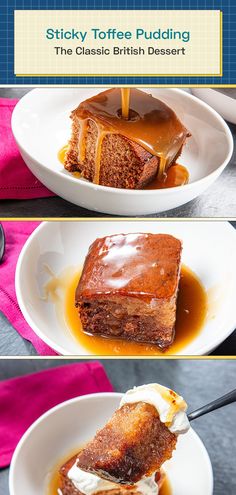 there are three pictures of sticky toffe pudding