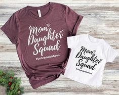 "Mom Daughter Squad Shirt, Mommy And Me Shirt, Mother's Day Shirts, Mom And Daughter Matching Shirt, Unbreakable Bond Shirt, Mom Daughter Tee This is Moko Shirt!  -Don't forget to see all the photos in listings for details like print color options and sizes and shirt colors.  -Use the drop-down menus to notify the sizes and colors of your shirts.  -Prices vary depend on the shirt sizes.  -Shirts are soft and regular relax fit. Below there are some information about my products and shop.  -Shirt Mommy And Me Shirts Daughters, Mom And Daughter Matching, Mommy And Me Shirt, Squad Shirt, Mom And Daughter, Matching Tees, Mom Daughter, Adulting Shirts, Mothers Day Shirts