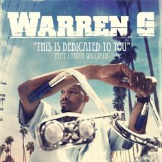 this is dedicated to you feat latoria williams - warren g album cover art