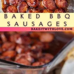 baked bbq sausages in glass baking dish with text overlay