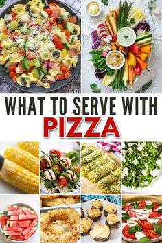 what to serve with pizza collage