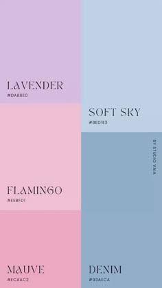 four different shades of pink, blue and purple with the words'soft sky'on them