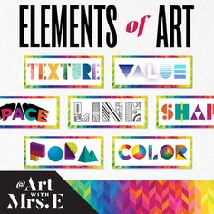 the elements of art are displayed in different colors and shapes, including letters that spell out words