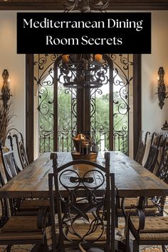 A Mediterranean dining room showcasing a rich tapestry of textures, including rough plaster walls, smooth marble surfaces, and soft linen fabrics3 Iron Chairs, Wrought Iron Chairs, Large Chandelier