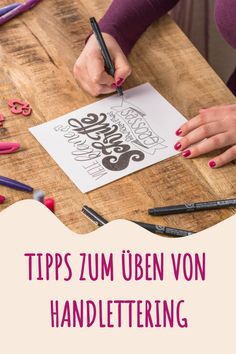 Handlettering üben: So geht’s richtig Hand Lattering