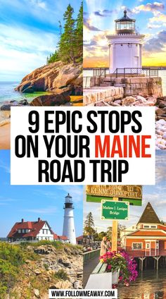 9 Epic Stops on Your Maine Road Trip