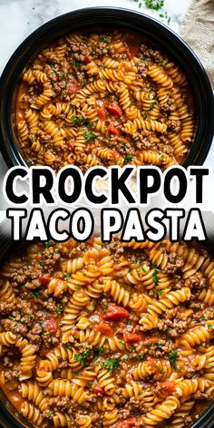 crock pot taco pasta in a black casserole dish with text overlay