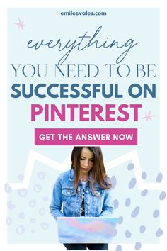 a woman standing in front of a blue background with the words, everything you need to be successful on pinterest get the answer now