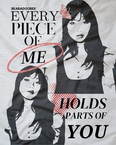 a poster with the words every piece of me holds parts of you in red and black