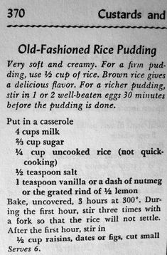 an old fashioned rice pudding recipe is shown in black and white, with instructions for how to make it