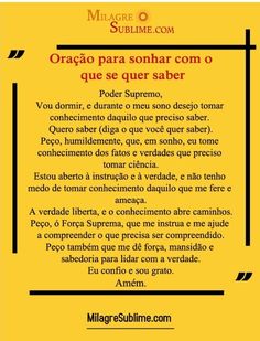 a yellow poster with black and white writing on it, which reads oraca para sonhar com o que quer saber