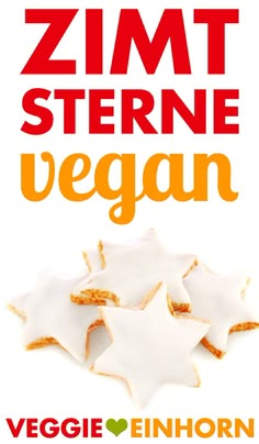 an advertisement for a vegan glutenfrei recipe with star shaped cookies