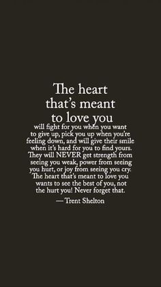 the heart that's meant to love you