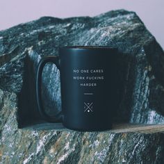 No One Cares Work Fucking Harder - 15oz Coffee Mug Coffee Motivation, Slay All Day, Black Coffee Mug, White Coffee Mugs, Black Coffee, Fun Stuff, Love It, Matte Black, Coffee Mug