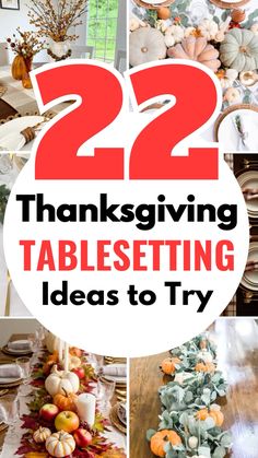 thanksgiving tablesettiing ideas to try out for the holiday season, including pumpkins and other decorations