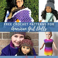 four crochet patterns for american girl dolls with text overlay that reads, free crochet patterns for american girl dolls