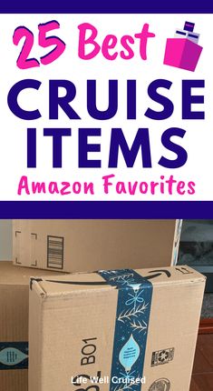 two boxes with the words 25 best cruise items on them