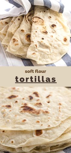 soft flour tortillas on a towel with text overlay