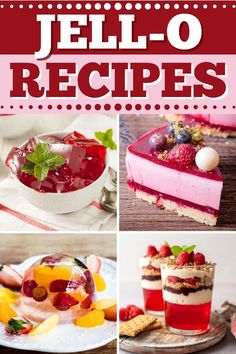 the cover of jello - o recipes is shown with pictures of desserts and fruit